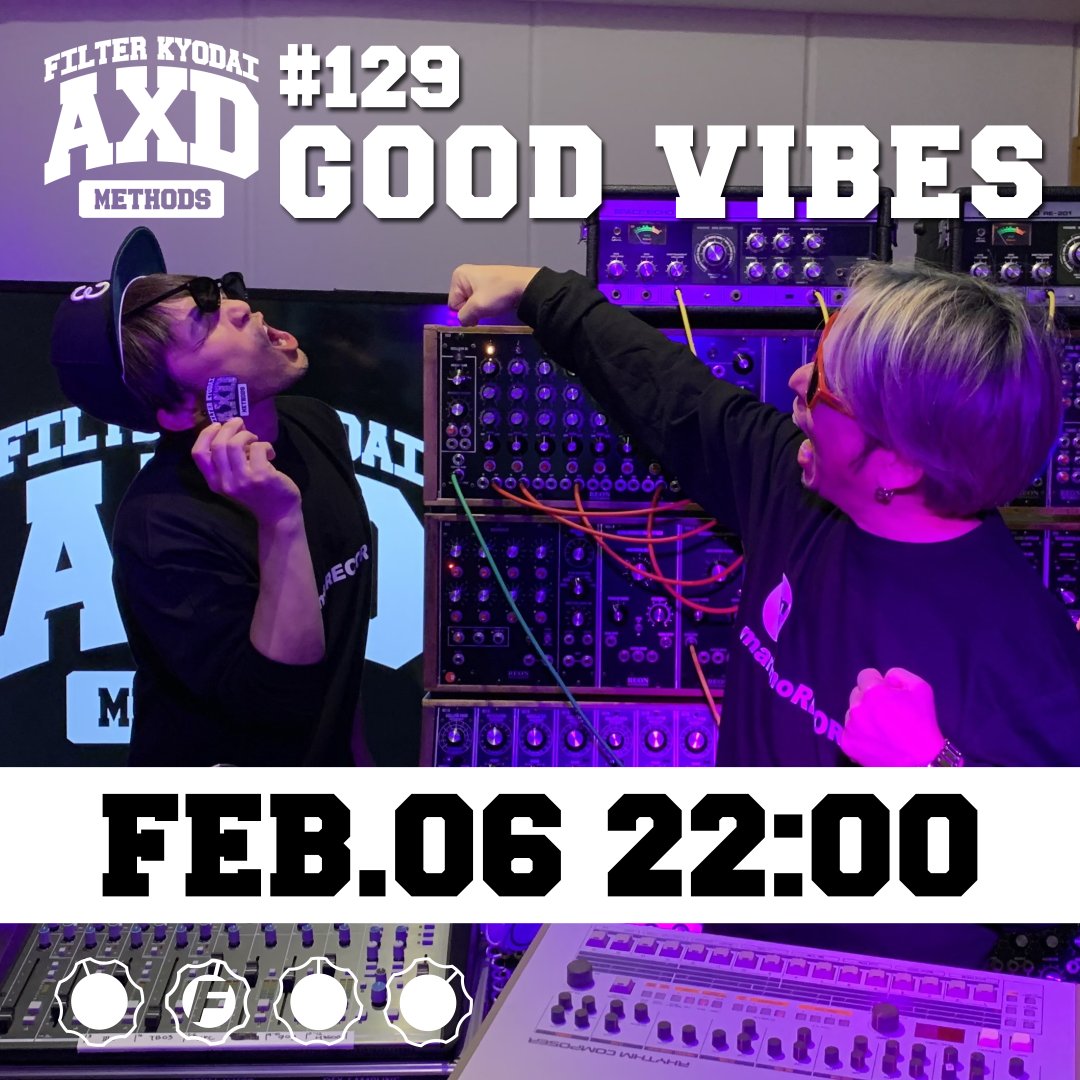 axd_methods's tweet image. 【#AxD 告知】

AxD METHODS #129 "GOOD VIBES"

本日22時より、#YouTubeLive で配信いたします。

会場はコチラ！
youtu.be/BRlGPtl0wmg

（今日は素敵なお知らせがあるかも！！）
（お見逃しなく！）

#AxD
#GOOD_VIBES
#GOODS
#TR_909
#FilterKyodai