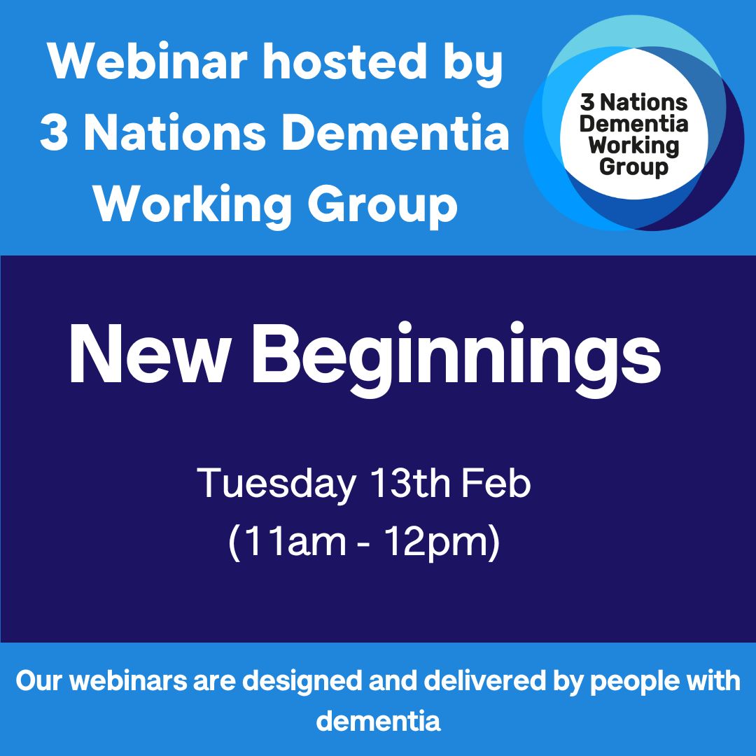 3NDWG Webinar: 'New Beginnings' Tuesday 13th Feb (11am-12pm) Register here: alzheimers.zoom.us/webinar/regist… @nigel8812922