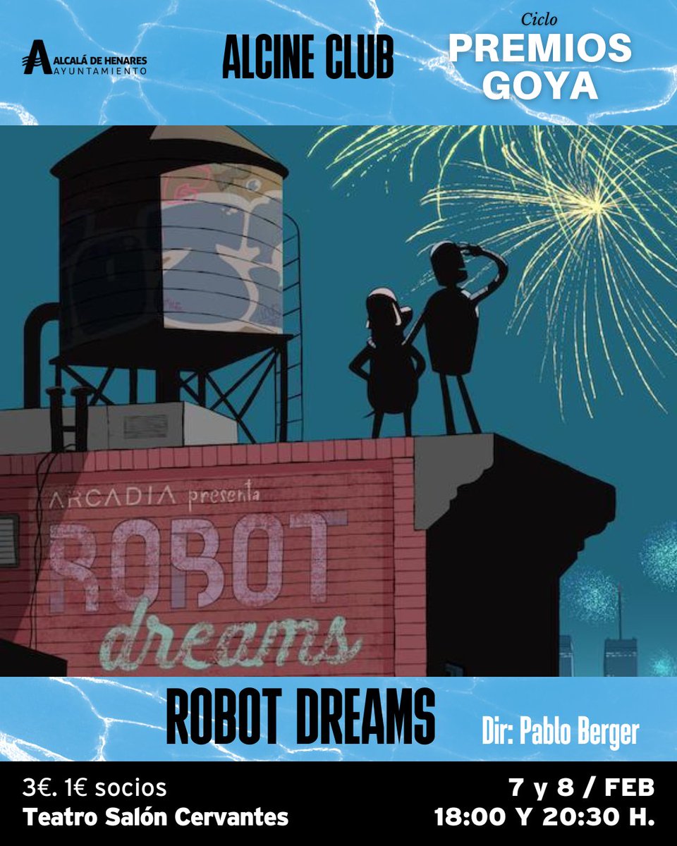 🎬 No te pierdas 'Robot Dreams' en el ciclo que #ALCINE Club dedica a los GOYA 🤖 Una animación española nominada a los Oscar, de Pablo Berger 🏆 Este miércoles y jueves en Alcalá de Henares, 18 y 20:30h.Teatro S. Cervantes #RobotDreams #PremiosGoya #AlcaládeHenares #CineEspañol