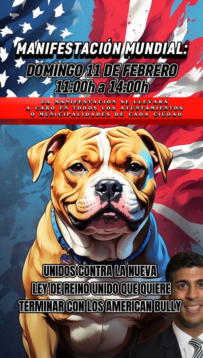 [MANIFESTACIONES]

🔵 Manifestación mundial Contra la nueva ley del Reino Unido que quiere terminar con los American Bully XL

📍Madrid, Plaza de Cibeles.
🕚 Día 11 de Febrero a las 11 h.

[Y EN TODOS LOS AYUNTAMIENTOS DE CADA CIUDAD]
#saveourbullys  
#saveourbullysuk