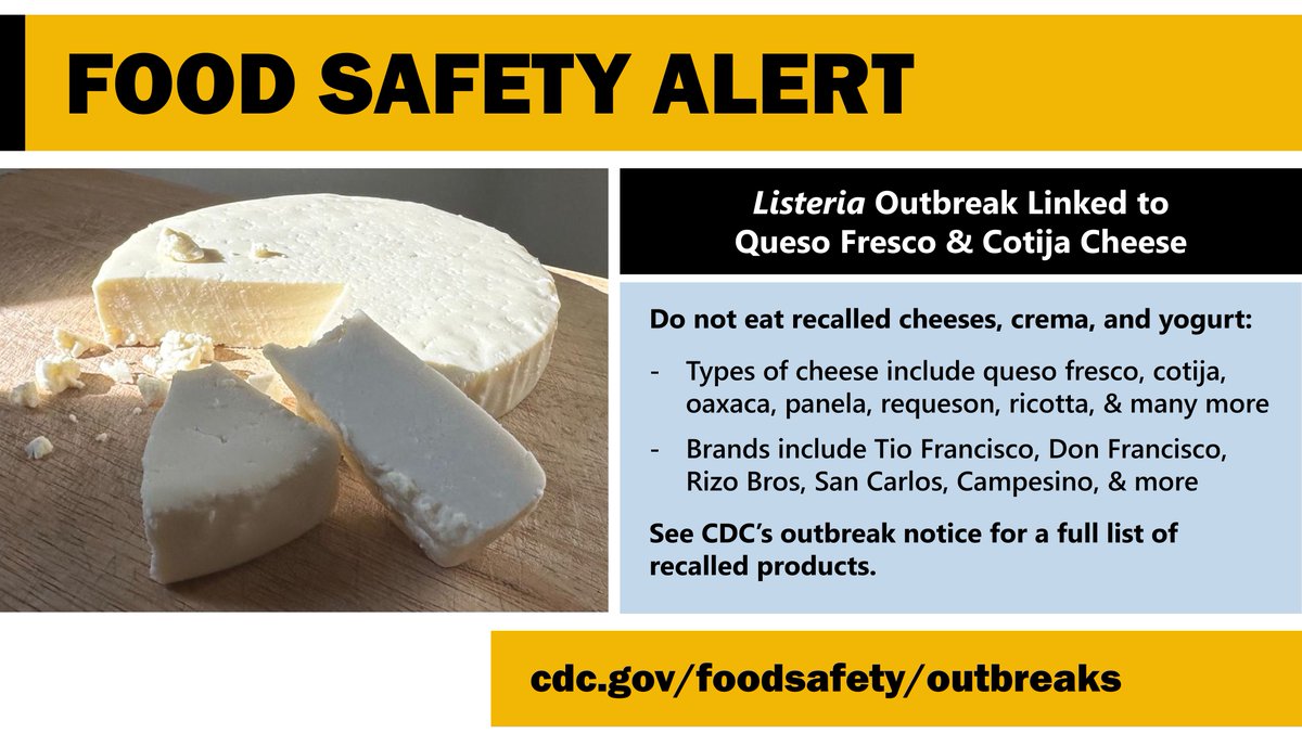 LISTERIA OUTBREAK: There are 26 people sick & 23 hospitalized. Sadly, 2 have died. Many brands of cheeses, crema, & yogurt have been recalled. If you have any, don’t eat them. Check the full list of recalled products: bit.ly/3Oy0gVU