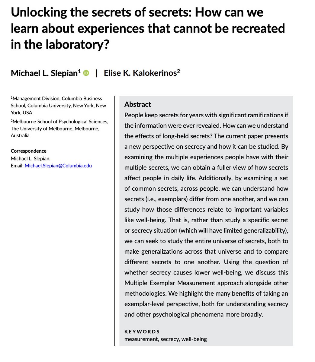 People on average keep their secrets for years (mean=9, median=5). Can you experimentally create this typical kind of secret? No. So what can you do? See our new paper! How can we learn about experiences that cannot be recreated in the laboratory? columbia.edu/~ms4992/Pubs/2…