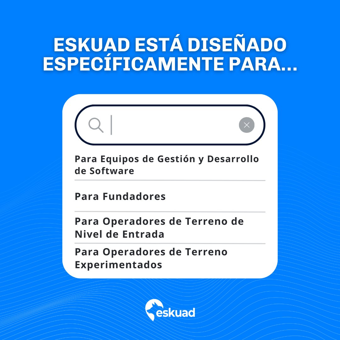 Eskuadcom's tweet image. Eskuad is designed specifically for #fieldoperators, management and software teams, and founders.
🐺🐺🐺
Eskuad está diseñado específicamente para operadores de terreno, equipos de gestión y desarrollo de software, y fundadores.