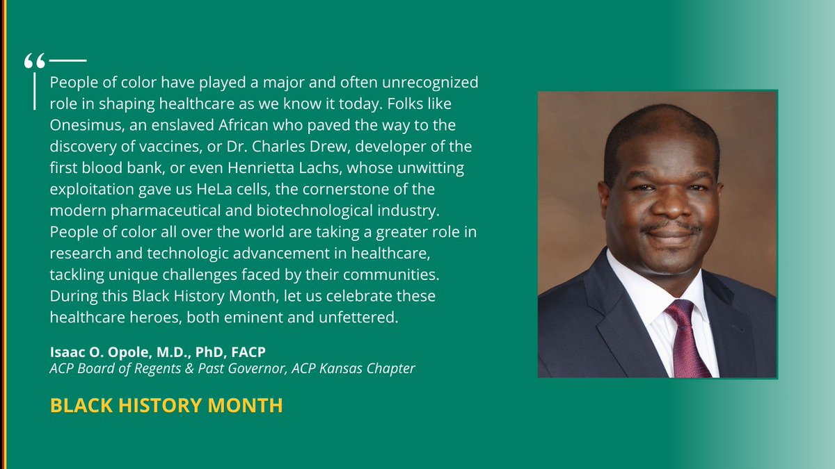 In honor of #BlackHistoryMonth, we celebrate @Issac_Opole, M.D., PhD, FACP, ACP's Board of Regents and Past Governor, ACP Kansas Chapter (@AcpKansas), for his contributions to #InternalMedicine. #IMProud #IMPhysician