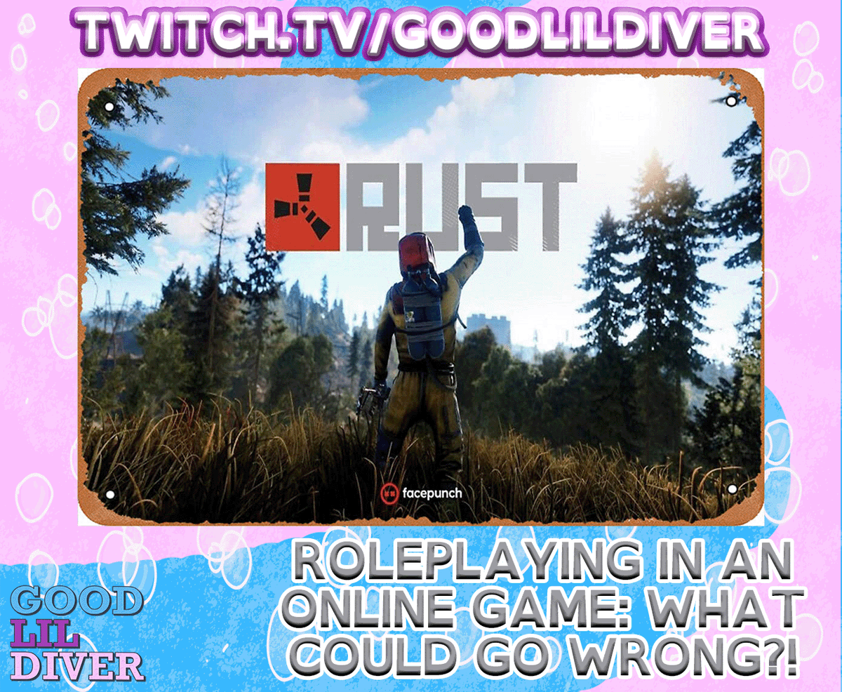 GoodLilDiver's tweet photo. time for some wholesome fun!
โข LIVE NOW โข
(https://t.co/uMPmiqIsVK)
#rust #rustroleplay #twitch #stream #diverrust #goodlildiver https://t.co/IxVO1a0rOQ