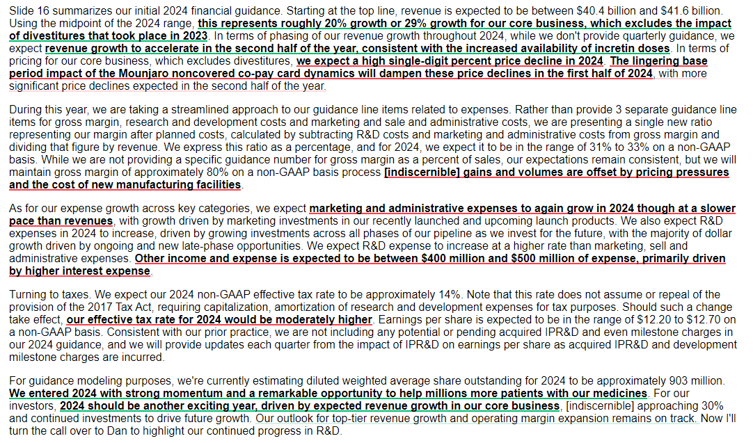 $LLY Guidance:

'Starting at the top line, revenue is expected to be between $40.4 billion and $41.6 billion. Using the midpoint of the 2024 range, this represents roughly 20% growth or 29% growth for our core business, which excludes the impact of divestitures that took place in