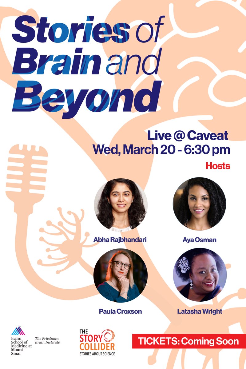 SinaiBrain's tweet image. GET READY👉On March 20th, 6:30pm, JOIN @AyaOsman @BrainBody_Lab @Latasha_Science &amp;amp; @paulacroxson when The #FriedmanBrainInstitute &amp;amp; @storycollider team up to bring you Stories of Brain &amp;amp; Beyond, Live @caveatnyc!🧠STAY TUNED for TICKET LINK! #BAW2024 #BrainAwarenessWeek2024