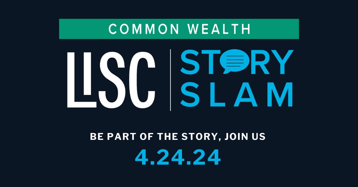 Save the Date! LISC Boston’s annual Story Slam is back on Wednesday, April 24, 2024. Join us for an evening of storytelling to lift up community voices, celebrate our recent achievements, and networking. Learn more: lisc.org/storyslam