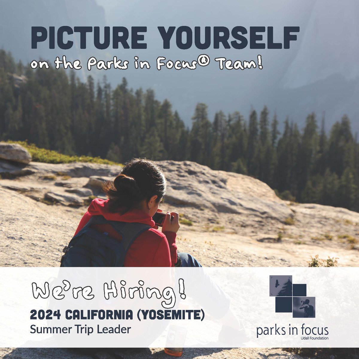 Parks in Focus® 2024 Summer Position Announcement: California (Yosemite) Trip Leader udall.gov/News/NewsAndEv…