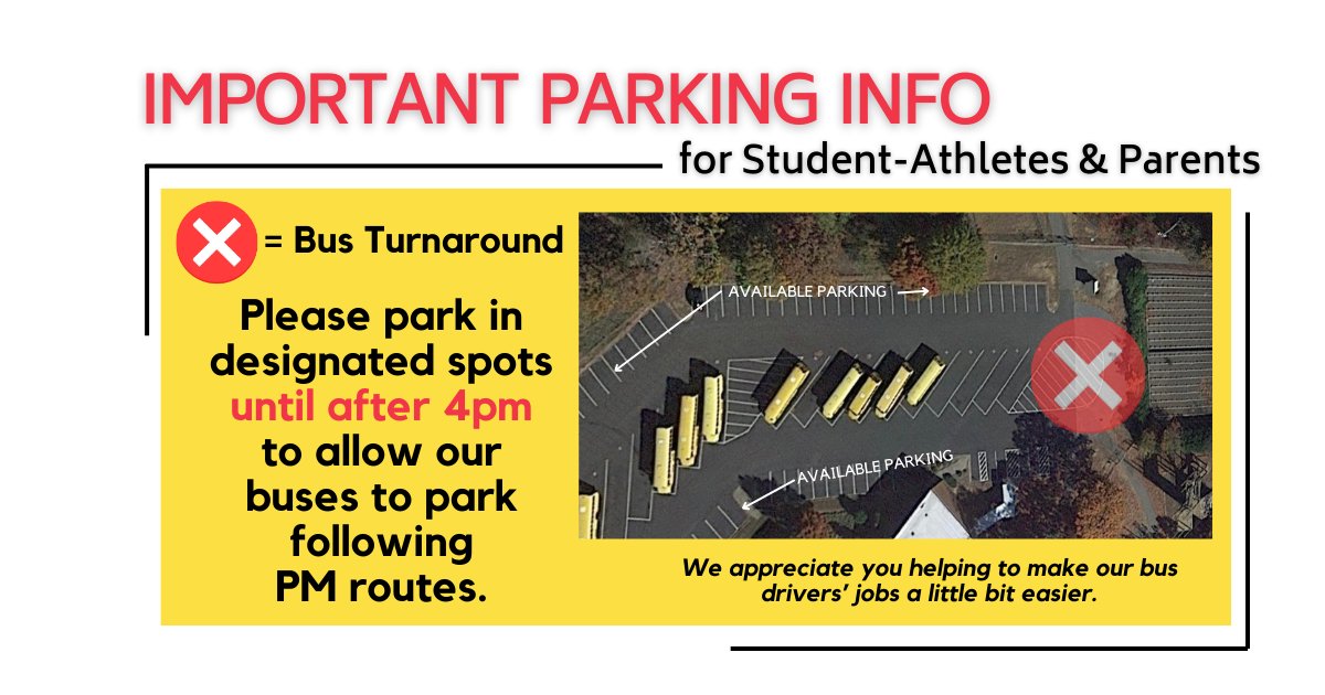 *Important Parking Information for Student-Athletes & Parents* If you are parking in the bus parking lot in the afternoon. Please park in the designated spots until after 4 pm to allow our buses to park safely following afternoon routes.