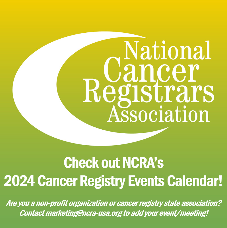 NCRA's Cancer Registry Events Calendar is updated for 2024! Non-profit partner organizations and cancer registry state events are accepted. Send the name of the event, dates, and link where readers can learn more or register to marketing@ncra-usa.org. ncra-usa.org/About/Cancer-R…