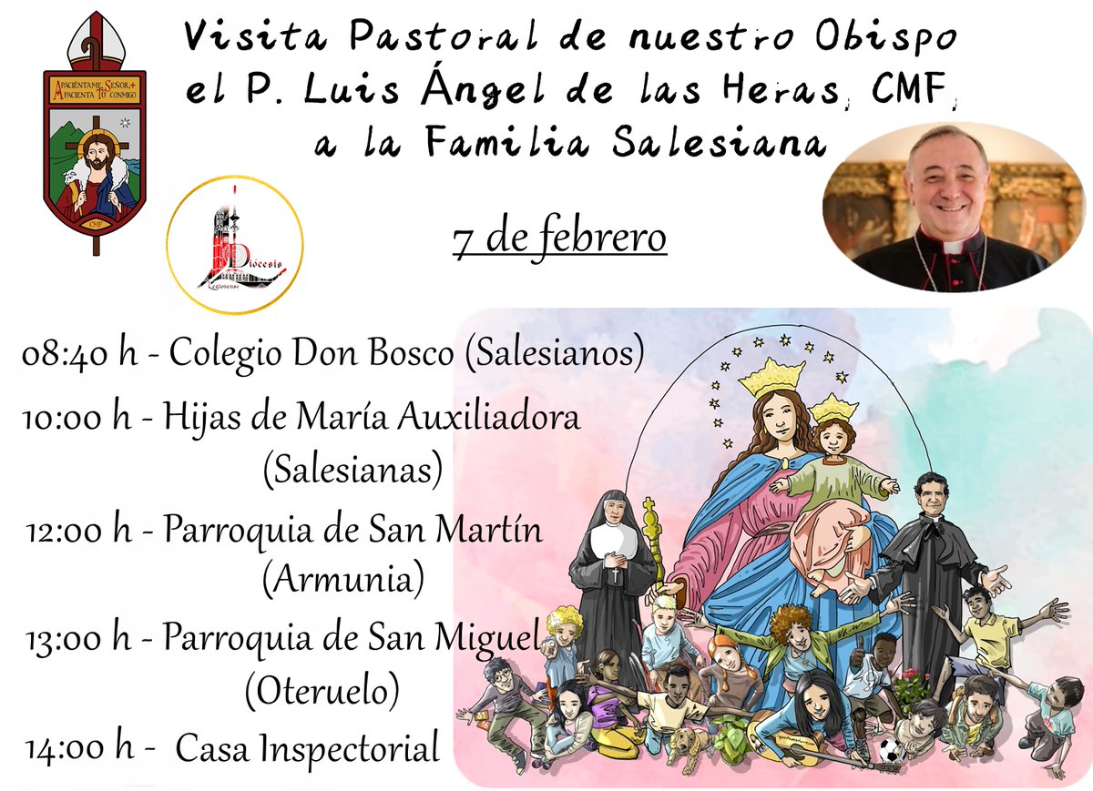 IglesiaEnLeon's tweet photo. ℹ️ Nuestro Obispo el P. @cmfluisangel visitará #mañana el 🏫🛠️ @centroboscoleon (08:40 h), el 🏫📽️ @cma_leon (10:00 h), las ⛪️ #Parroquias de San Martín - Armunia (12:00 h) y de San Miguel - Oteruelo (13:00 h) y la 🛐 #CasaInspectorial de los Salesianos (14:00 h). https://t.co/nwKbteVhZj