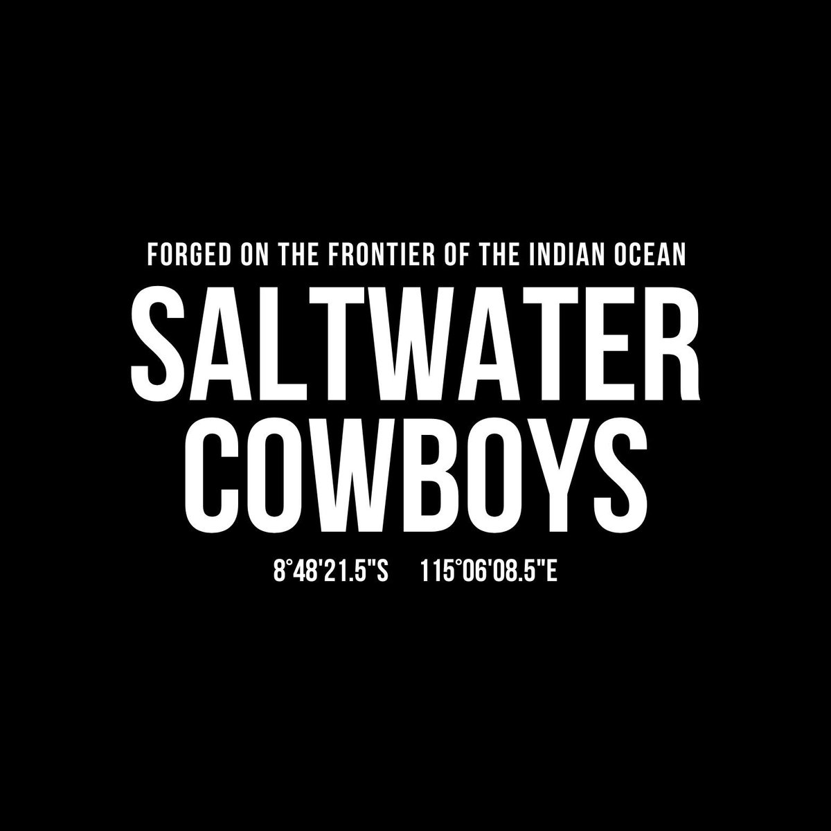 SALTWATER COWBOYS // Forged on the Frontier of the Indian Ocean 

A watermen’s expedition, outfitter &amp; supply company founded in the islands of Indonesia

Our formal public launch will be Spring 2024 when we will release the full schedule of Indian Ocean expeditions, intensives,