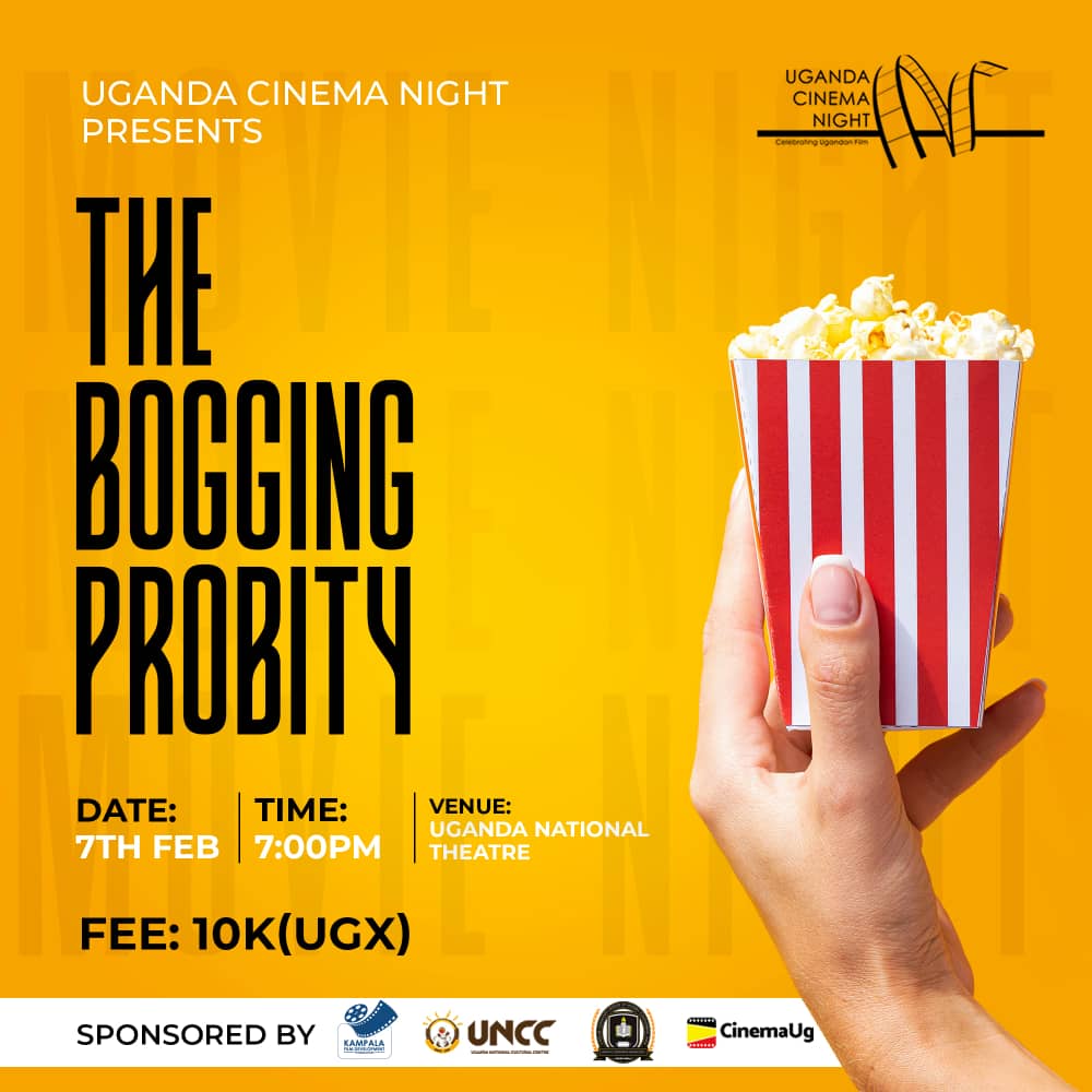 Uganda Cinema Night (@ugandanight) on Twitter photo Dear friend . This is to remind you about *THE BOGGING PROBITY* Movie showing tomorrow at National Theatre Kampala 7pm at only 10,000/= . Don't miss come and mingle with movie stars ...see you there.
<a href="/Airtel_Ug/">Airtel Uganda</a> <a href="/BritishCouncil/">British Council</a> <a href="/slashfilm/">/Film</a> <a href="/CCFU_NGO/">Cross Cultural Foundation of Uganda</a>
#CelebratingUgandanFilms Dear friend . This is to remind you about *THE BOGGING PROBITY* Movie showing tomorrow at National Theatre Kampala 7pm at only 10,000/= . Don't miss come and mingle with movie stars ...see you there.
<a href="/Airtel_Ug/">Airtel Uganda</a> <a href="/BritishCouncil/">British Council</a> <a href="/slashfilm/">/Film</a> <a href="/CCFU_NGO/">Cross Cultural Foundation of Uganda</a>
#CelebratingUgandanFilms