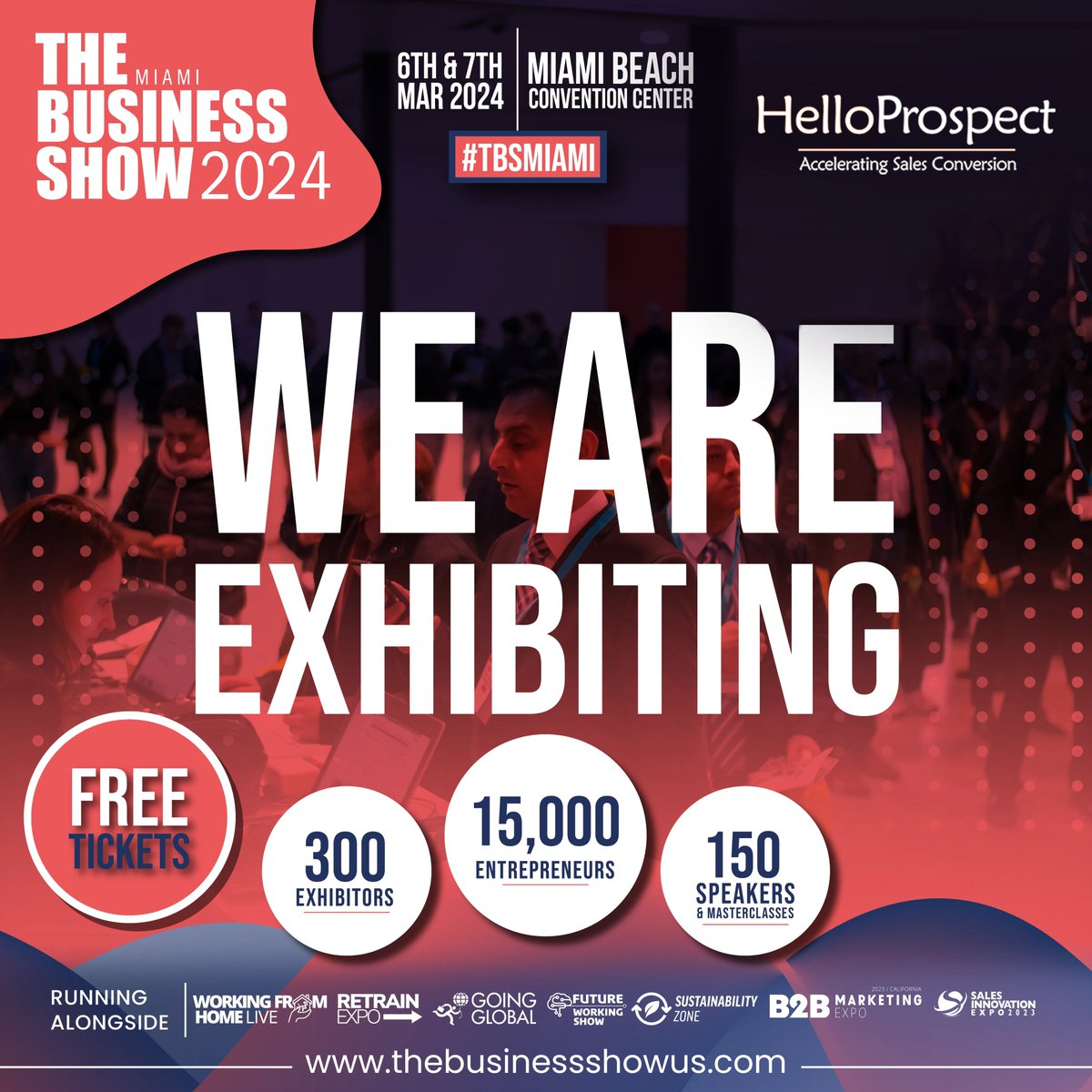 Hello_Prospect's tweet image. The world&apos;s largest business show is making its mark in Miami on the 6th&amp;amp;7th of March 2024 at the Miami Beach Convention Center. Will we see you in Miami? Come &amp;amp; visit HelloProspect on the red carpet, booth #644 #helloprospect #b2bmarketingexpous  #MiamiBeachConventionCenter