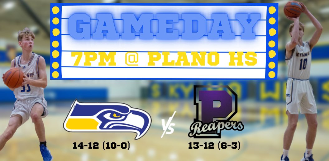 It’s GAMEDAY!! Your Skyhawks travel to Plano HS tonight for a huge KRC matchup with the Reapers! #WeGotNext