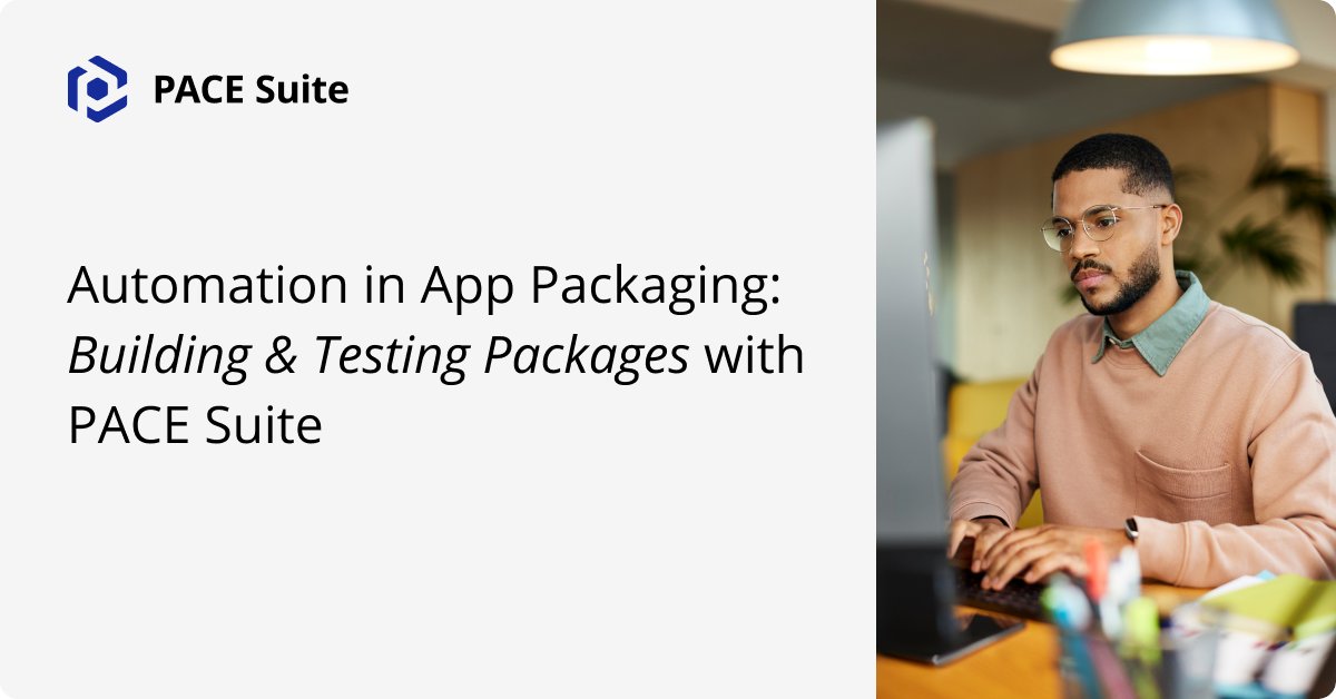 Discover a seamless approach to application #packaging! PACE Suite brings #automation to building #MSI, #MSIX, #APPX, and #APPV packages, testing, and editing.

Check our new article right now:
pacesuite.com/blog/building-…