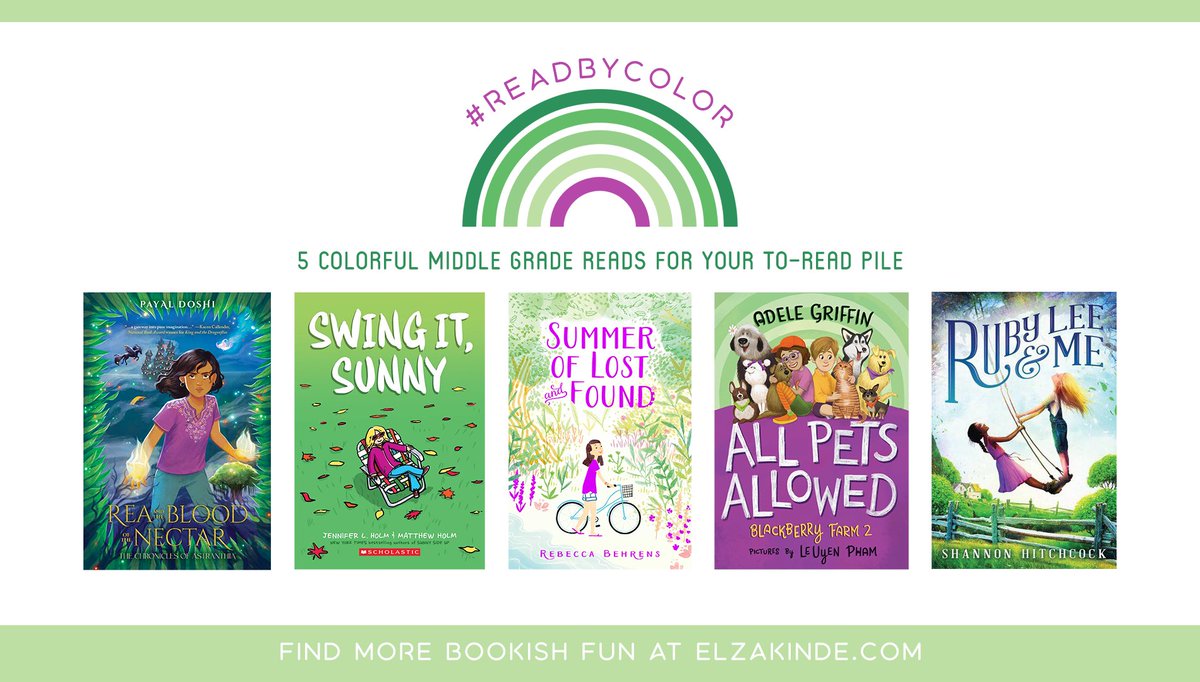 A rainbow of Middle Grade recommendations await! Can you find a complementary cover to add to this week's collection?

Find more colorful content at ElzaKinde.com #ReadByColor #GreatMGReads