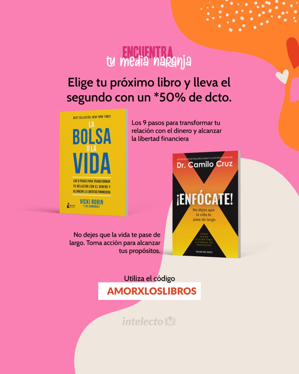 🧡📕Por la compra de un libro, lleva el segundo con 50% dcto utilizando el código AMORXLOSLIBROS

#EncuentraTuMediaNaranja #AmorPorLosLibros #librosqueinspiran #libros