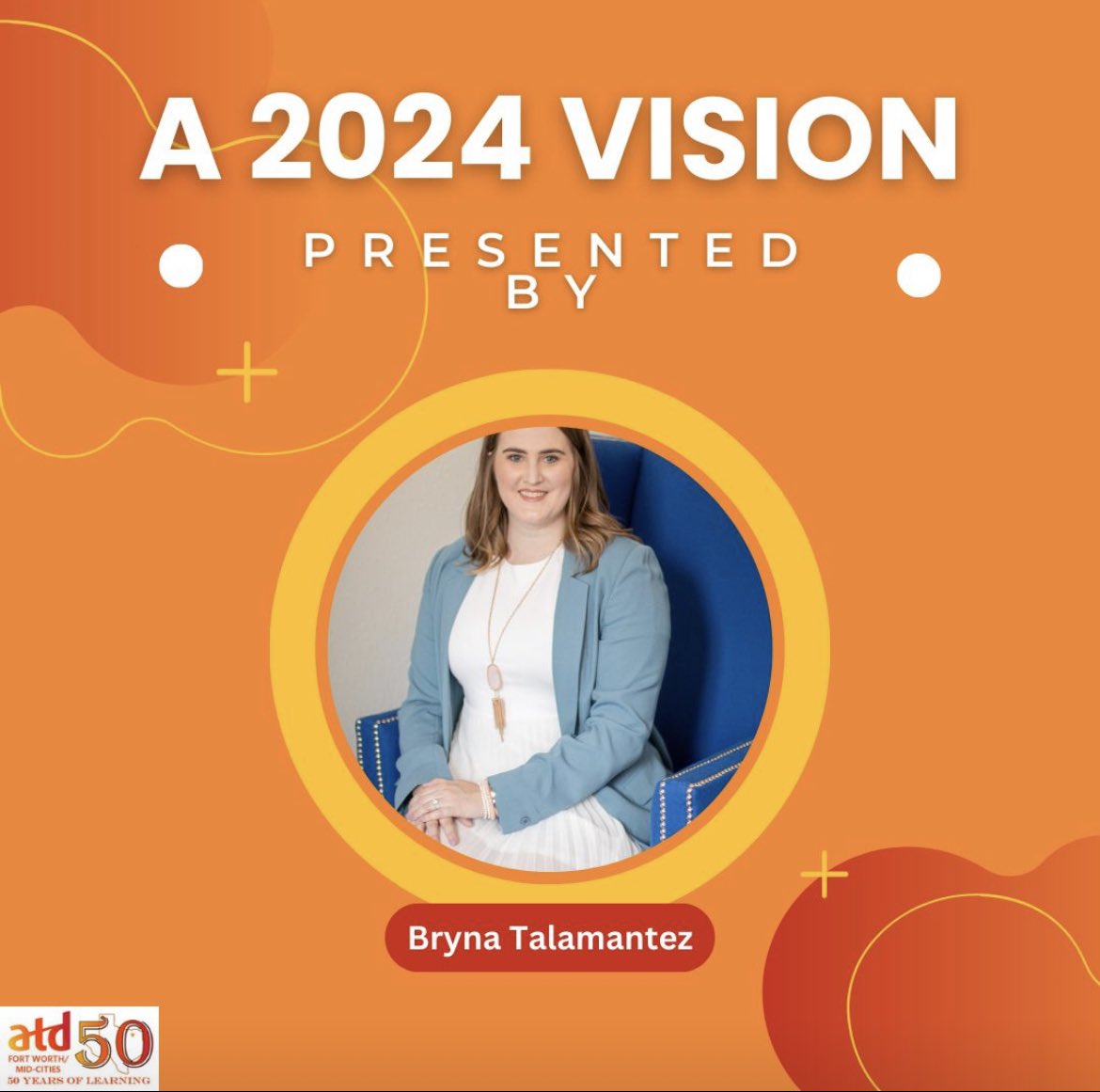 Are you on track to achieving your 2024 goals? Come learn with the #ATDFW community as Bryna Talamantez, MS, LMFT presents, A 2024 Vision at our upcoming Special Interests Group (SIG) on Thursday, February 15th. lnkd.in/gzV-5P8J #learninganddevelopment #goalsetting