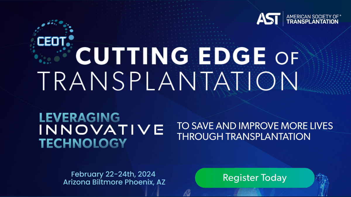 AST_info's tweet photo. Don't miss the 2024 Cutting Edge of Transplantation (CEoT)! This interactive meeting will focus on leveraging innovative technology in transplantation and will feature topics including AI, remote patient monitoring, and much more.

Learn more: https://t.co/4ALotm6vjF https://t.co/vCHhVpWrUF