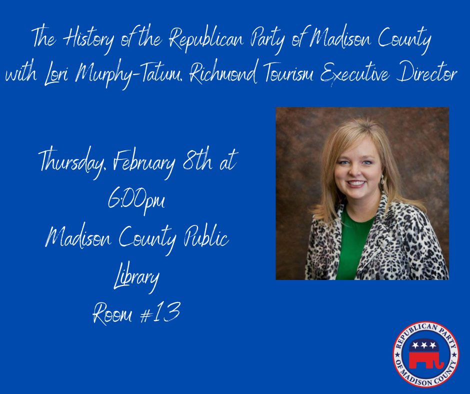 ky_county's tweet photo. Excited to welcome Lori Murphy - Tatum, @TourRichmondKY Executive Director, for our Feb 8th meeting. She will be speaking on the History of The Republican Party of Madison County. You don't want to miss this event! Food will be served & everyone is welcome. #madisoncountyky https://t.co/v4rNxfOyhd