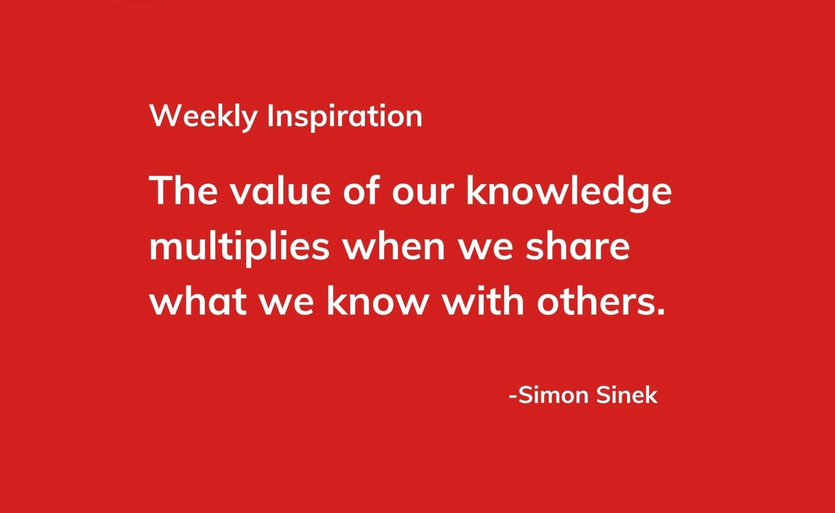 The value of our learning multiplies when we share what we learn with others. - @simonsinek