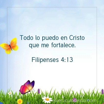 Todo lo puedo en Cristo que me fortalece.  Filipenses 4:13   #versiculodeldia #versiculobiblico #biblia