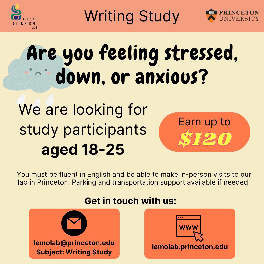 Logic of Emotion Lab (@logicemotionlab) on Twitter photo 🚨 New Study! 🚨 Looking for participants aged 18-25 who are fluent in English and able to make in-person visits to our campus in Central New Jersey. Earn up to $120 if eligible! Email us at lemolab@princeton.edu to learn more. 🚨 New Study! 🚨 Looking for participants aged 18-25 who are fluent in English and able to make in-person visits to our campus in Central New Jersey. Earn up to $120 if eligible! Email us at lemolab@princeton.edu to learn more.