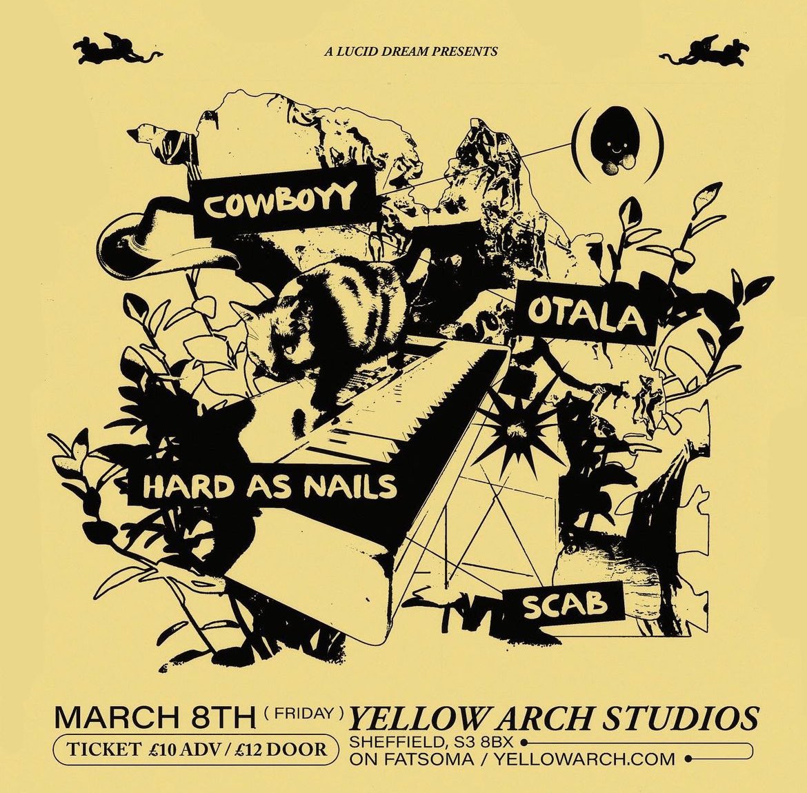 cowboyy (@cowboyyband) on Twitter photo sheffield. we are headlining <a href="/YellowArch/">Yellow Arch Studios</a> next month with, Otala, Hard As Nails and Scab. ticket link in bio sheffield. we are headlining <a href="/YellowArch/">Yellow Arch Studios</a> next month with, Otala, Hard As Nails and Scab. ticket link in bio