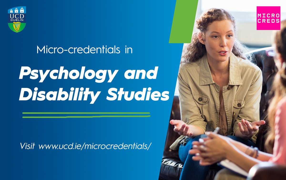 Interested in #DisabilityStudies? We are excited to announce 5 new #microcredentials from @UCDPsychology Open to individuals with an interest in disability, people with disabilities, family members, and people who work in the field. Learn more: ucd.ie/microcredentia… #UCD