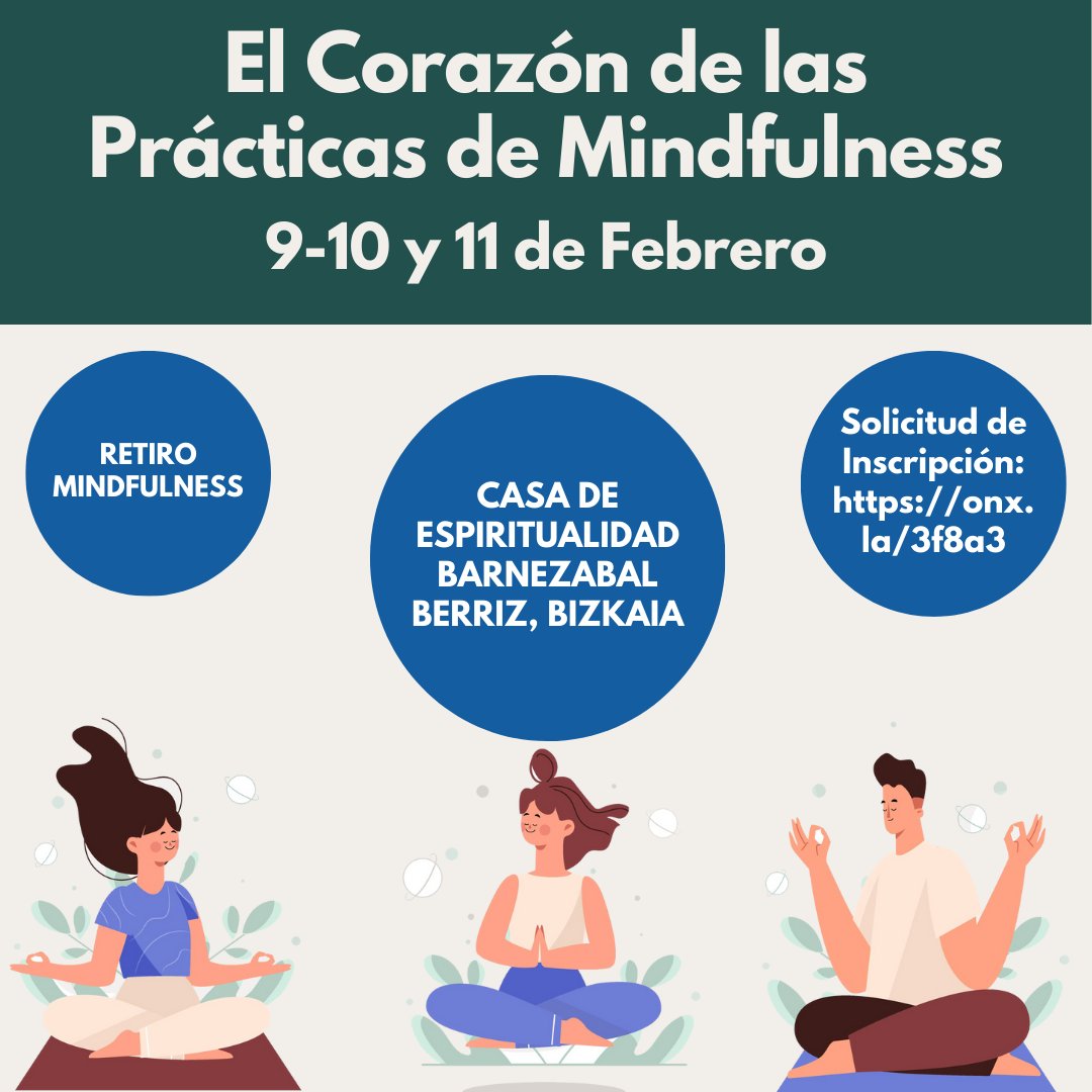 FundacionOmie's tweet photo. 🌿 ¡Únete al retiro “El corazón del Mindfulness”! 🌟 Este fin de semana, del 9 al 11 de febrero en Barnezabal, Berriz (Bizkaia). Experimenta la inmersión en Mindfulness de la mano de la Dra. Beatriz Rodríguez Vega. ¡Quedan pocas plazas! 🧘‍���️🧘‍♂️ https://t.co/OaHOnqV9uv