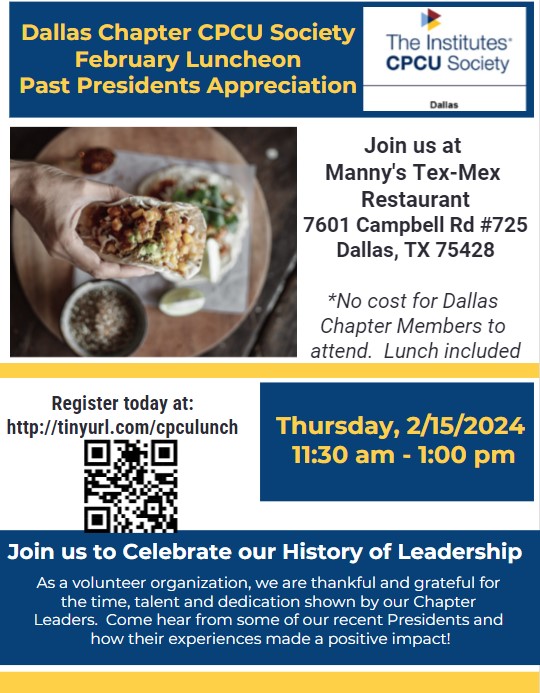 JOIN US TO CELEBRATE OUR HISTORY OF LEADERSHIP

As a volunteer organization, we are thankful and grateful for the time, talent and dedication shown by our Chapter Leaders. Come hear from some of our recent Presidents and how their experiences made a positive impact! #DallasCPCU