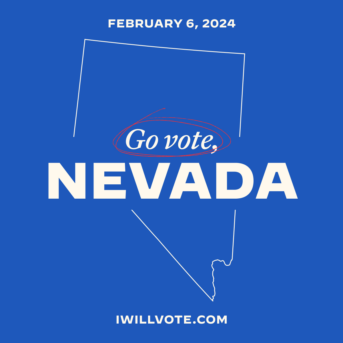 Today’s the day, Nevada! There is too much at stake to sit this primary out. Go to IWillVote.com/NV to confirm your polling location.