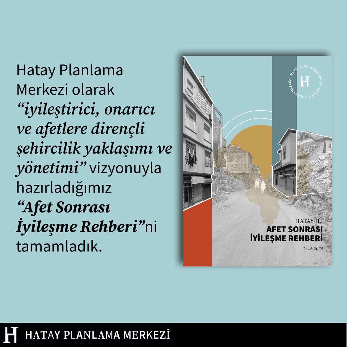 Gürkan Akgün (@akgungurkan) on Twitter photo Depremin birinci yılında, Hatay’ın iyileşmesi; bilimin ve dayanışmanın yol göstericiliğinde yeniden ayağa kalkabilmesi için <a href="/HatayPlanlama/">Hatay Planlama Merkezi</a> olarak hazırladığımız
“Afet Sonrası İyileşme Rehberi”ni yayınlıyoruz👇:
hatayplanlamamerkezi.com/tr-TR/pages/ya…
Farklı konu başlıklarında detaylı alt Depremin birinci yılında, Hatay’ın iyileşmesi; bilimin ve dayanışmanın yol göstericiliğinde yeniden ayağa kalkabilmesi için <a href="/HatayPlanlama/">Hatay Planlama Merkezi</a> olarak hazırladığımız
“Afet Sonrası İyileşme Rehberi”ni yayınlıyoruz👇:
hatayplanlamamerkezi.com/tr-TR/pages/ya…
Farklı konu başlıklarında detaylı alt