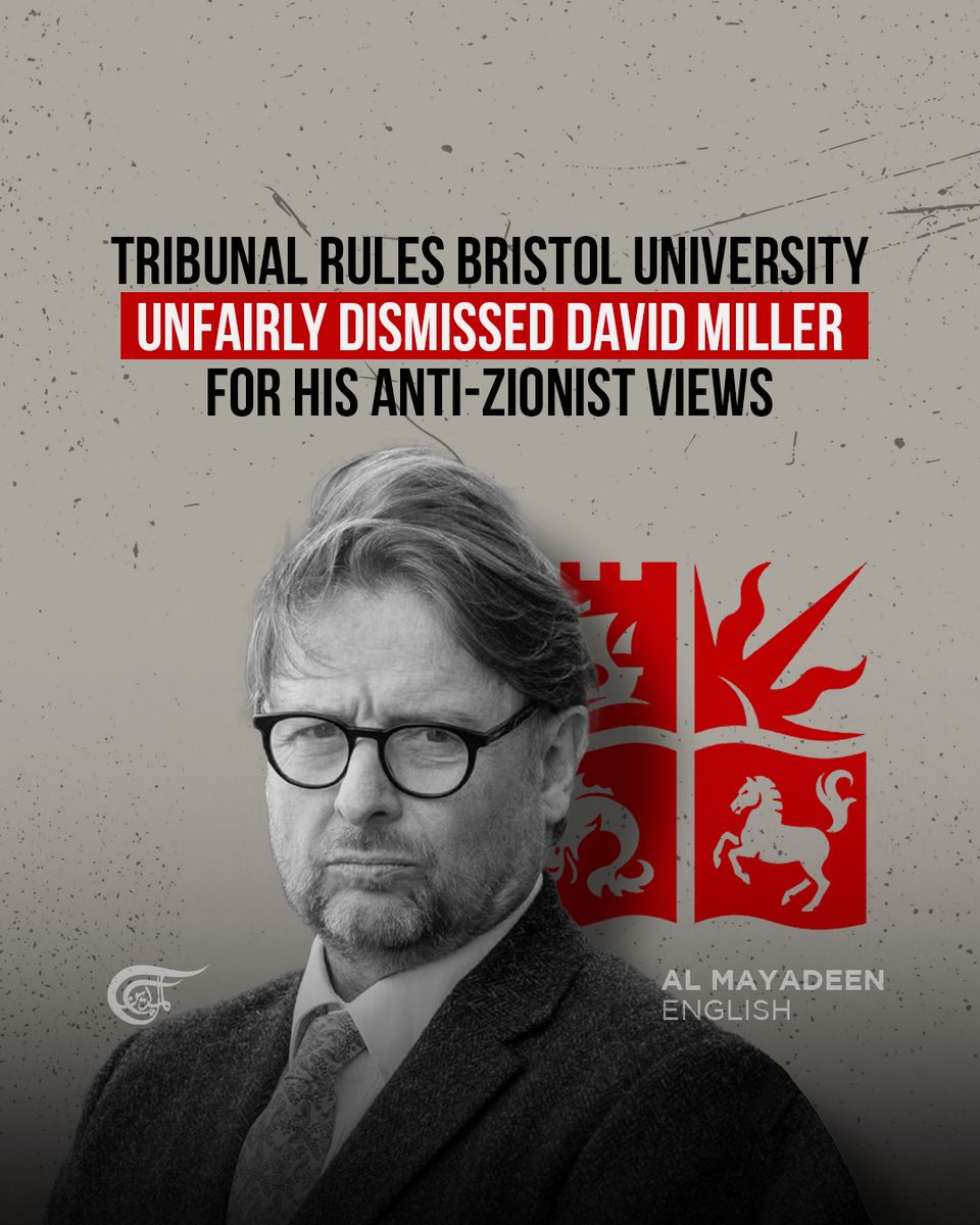 An employment tribunal has determined that Professor David Miller faced unjust dismissal from #BristolUniversity and encountered discrimination based on his anti-Zionist views. 

The Bristol Employment Tribunal, presided over by regional employment judge Rohan Pirani, delivered