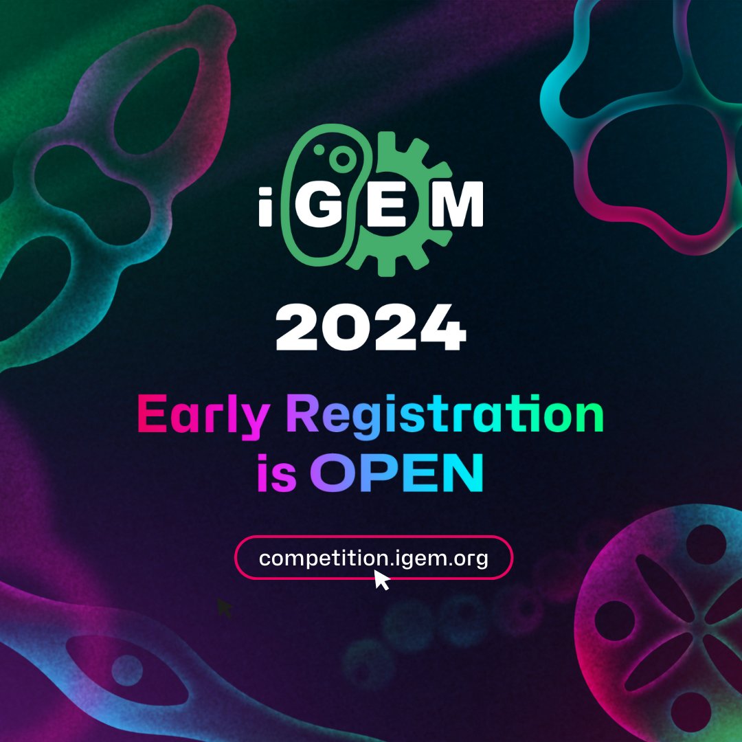 Early 🐣 registration for the #iGEM2024 Competition is OPEN! Register by Feb 23 to save $500. 🔗bit.ly/403USwJ