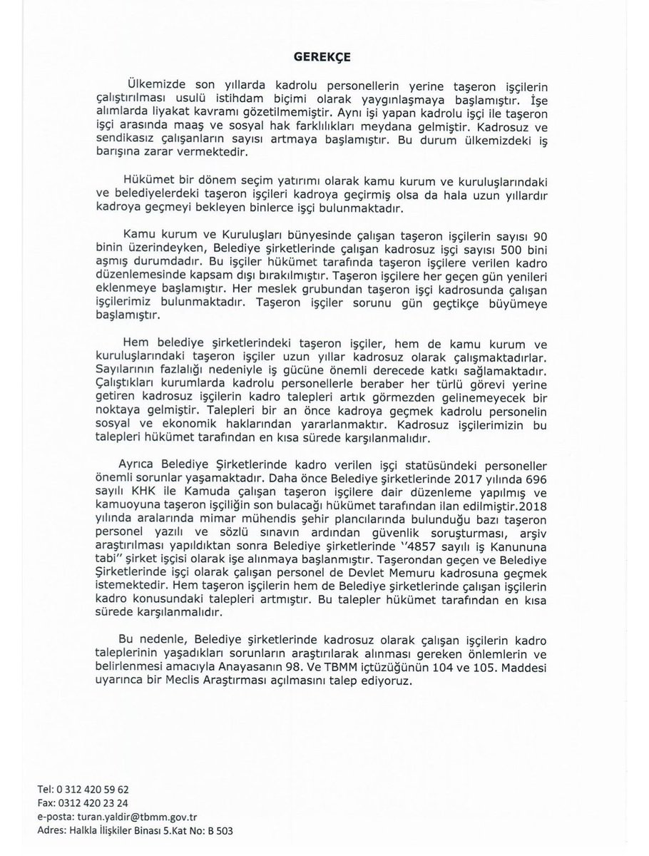 📌Belediye Şirket İşçilerine KADRO HAKTIR!

Belediye şirketlerinde kadrosuz olarak çalışan işçilerin kadro taleplerinin ve yaşadıkları sorunların araştırılması için Meclis Araştırması Önergemizi TBMM'ye verdik.

İktidardan yerel seçimler öncesi bu çağrımıza kulak vermesini kadro