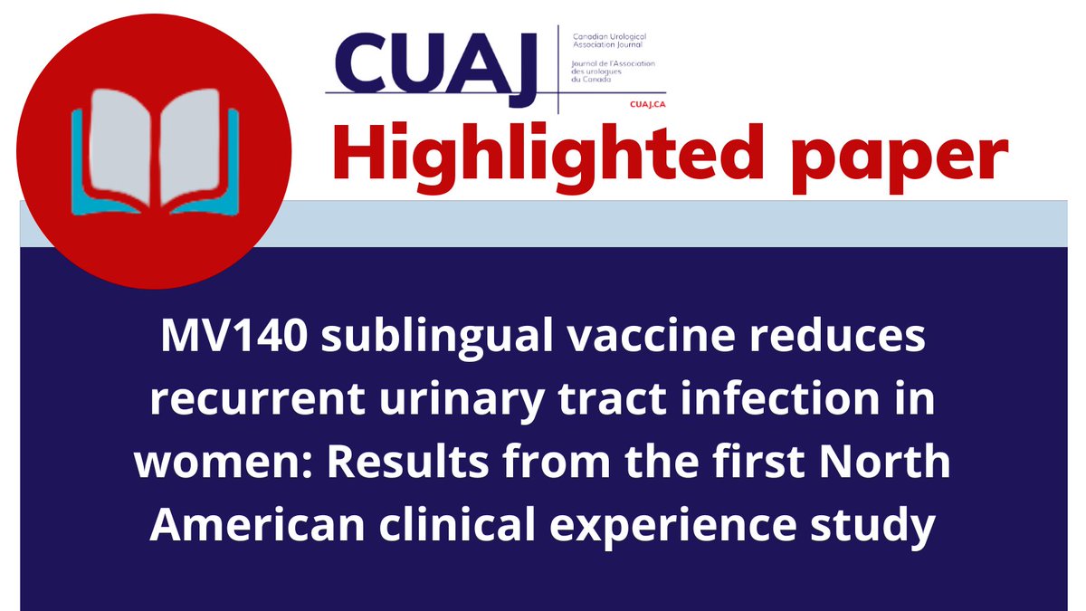 CUAJournal (@cuajournal) on Twitter photo 🔴#CUAJHighlihgtedPaper MV140 sublingual vaccine reduces recurrent urinary tract infection in women: Results from the first North American clinical experience study.
To read: cuaj.ca/index.php/jour…
<a href="/DrDeanElterman/">Dean Elterman</a> <a href="/jcnickel4/">J. Curtis Nickel MD</a> <a href="/doironro/">Chris Doiron</a> <a href="/TeamUrology/">Queen's Urology</a> 🔴#CUAJHighlihgtedPaper MV140 sublingual vaccine reduces recurrent urinary tract infection in women: Results from the first North American clinical experience study.
To read: cuaj.ca/index.php/jour…
<a href="/DrDeanElterman/">Dean Elterman</a> <a href="/jcnickel4/">J. Curtis Nickel MD</a> <a href="/doironro/">Chris Doiron</a> <a href="/TeamUrology/">Queen's Urology</a>