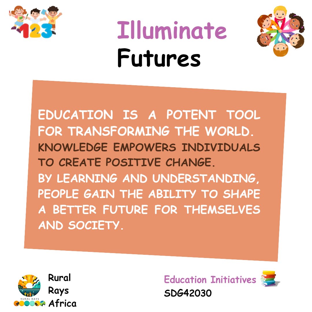 Education is the most powerful weapon that you can use to change the world.' ~NelsonMandela

#EducationForEveryChild is our goal.

#IlluminateFutures #EducationInitiatives #SDG42030 #RuralRaysAfrica