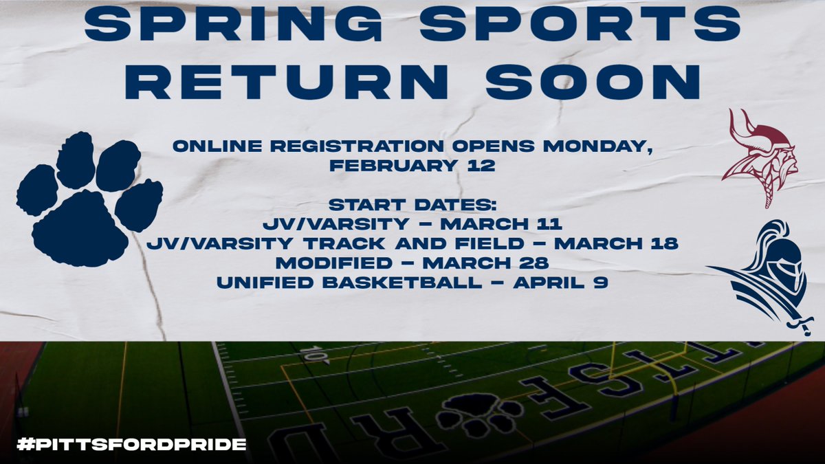 SPRING SPORTS RETURN SOON! Use the link below to register your student(s) starting February 12. pittsfordschools.org/Page/27587 START DATES: JV/VARSITY - MARCH 11 JV/VARSITY TRACK AND FIELD - MARCH 18 MODIFIED - MARCH 28 UNIFIED BASKETBALL - APRIL 9