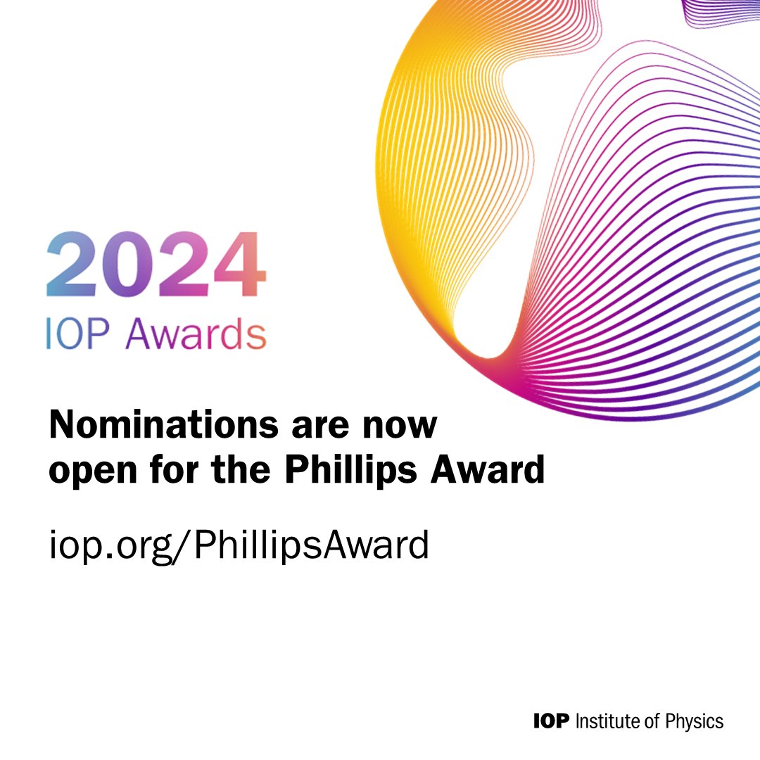 PhysicsNews's tweet photo. The Phillips Award recognises members who have played a significant role for the IOP, with innovative ideas or activities that have made major contributions to our objectives.

Nominate someone you know or self-nominate here: https://t.co/7Ht0Pd6X6F
#IOPAwards24 https://t.co/nZtWUjGUTl