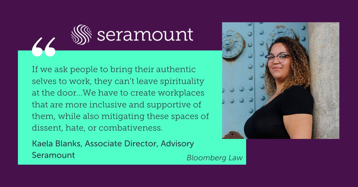 Seramount's tweet photo. #Seramount's very own #DEI and #ERG expert, Kaela Blanks, M.S., SHRM-SCP quoted in Bloomberg Law! 💬
Check out the full article, to learn how organizations are utilizing faith-based #ERGs to boost religious #inclusion in the workplace : https://t.co/aSz1kscwMd
#HR https://t.co/nxKzfONlY5