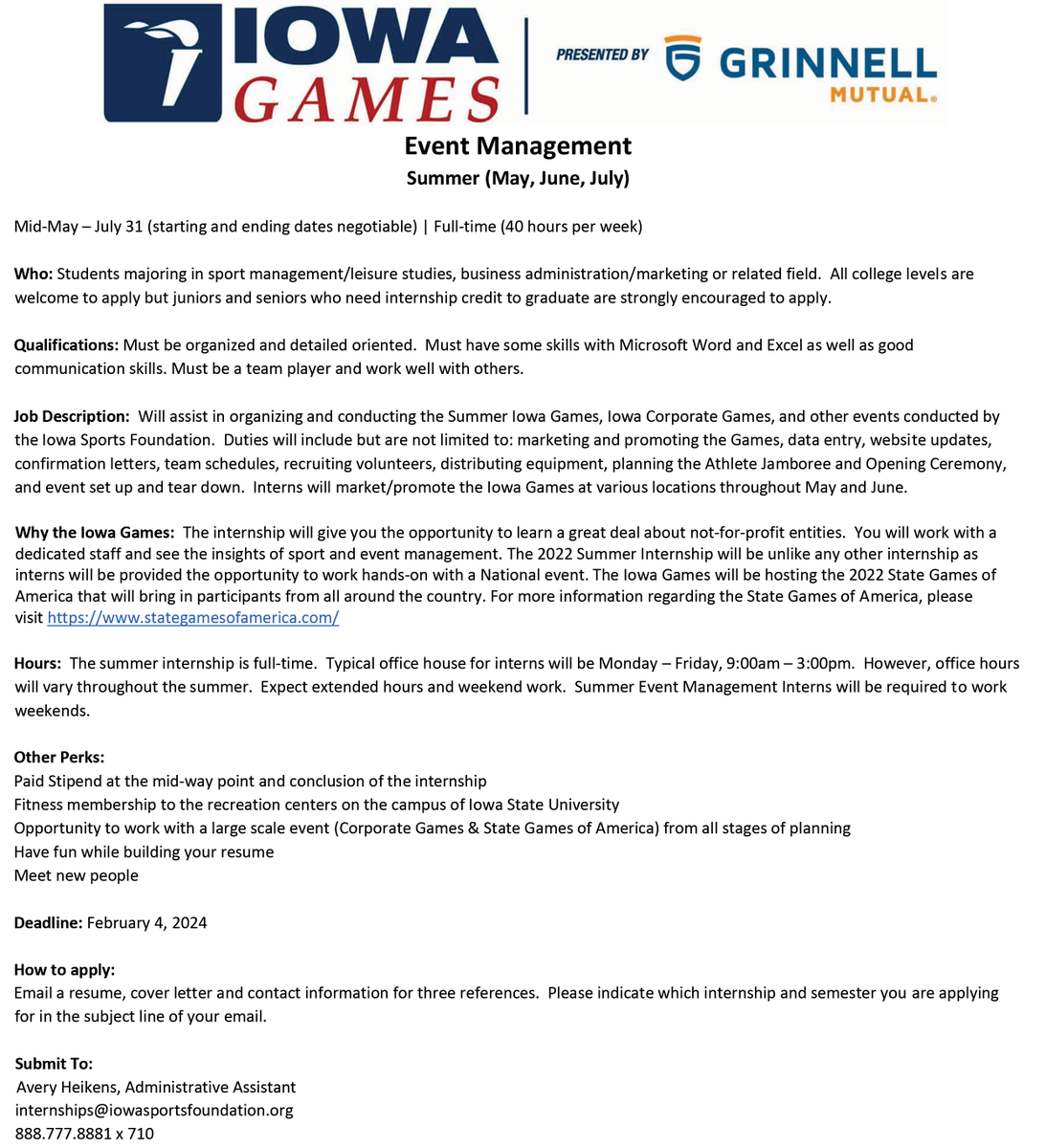IowaGames's tweet photo. Looking to gain event management experience this summer? We have exciting internship opportunities available! We are still looking to fill some positions with the @IowaGames and @adaptiveiowa.

Check it out and apply today by emailing internships@iowasportsfoundation.org. https://t.co/GAnmfxGcwr