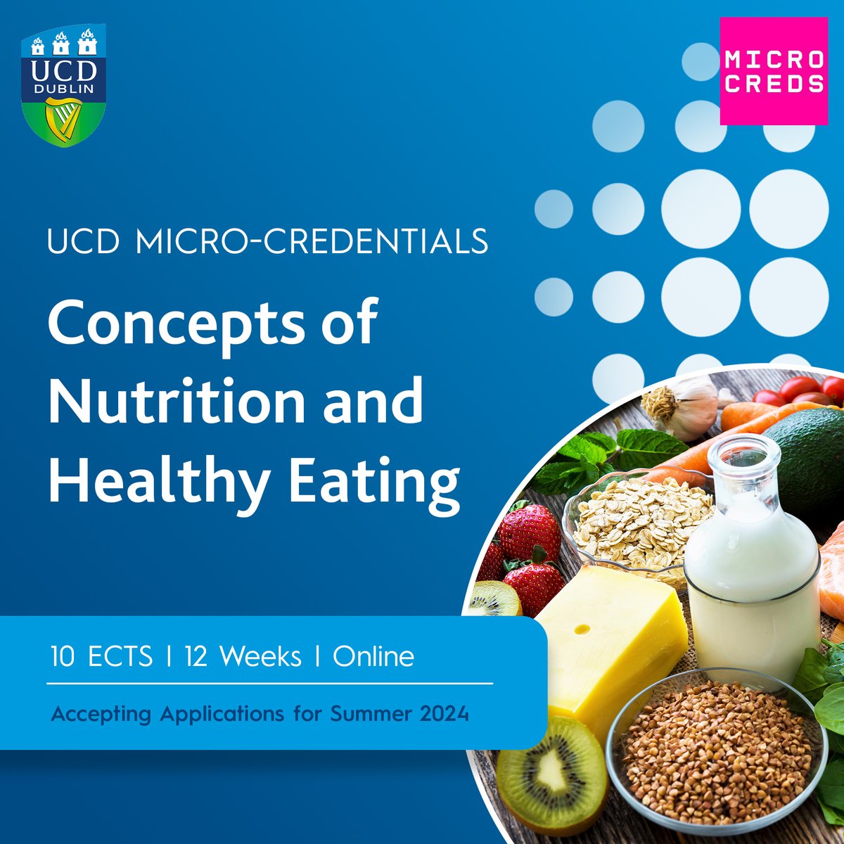 🥕Our Concepts of Nutrition and Healthy Eating #microcredential will provide learners with the knowledge to respond to the societal and consumer demand for nutritious, healthy, safe, and sustainable food. Apply ucd.ie/microcredentia… #UCD #food #foodindustry #nutrition