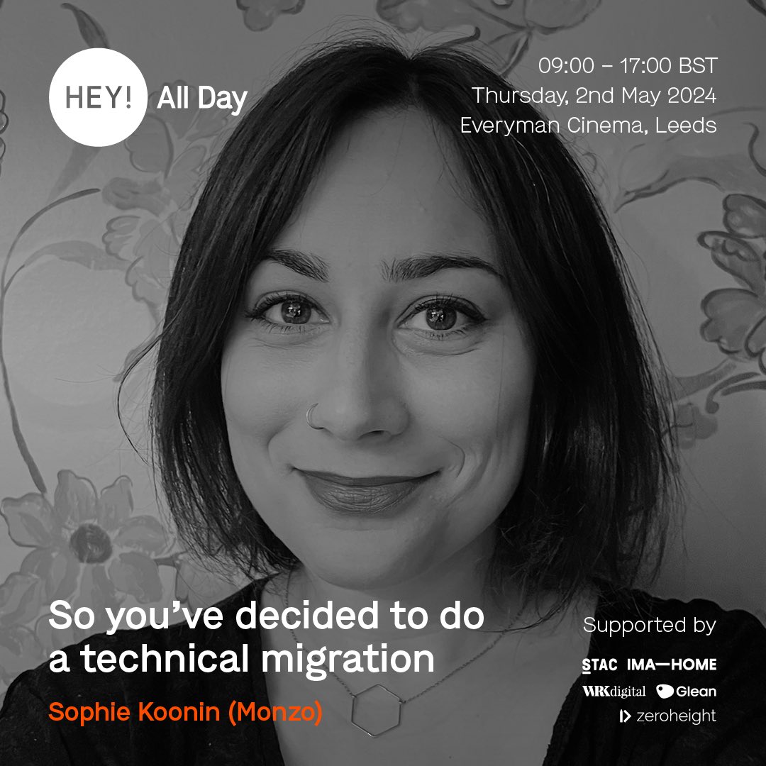 Time for the first All Day Hey! speaker reveal…

We’re excited to welcome <a href="/monzo/">Monzo 🏦</a> web engineering lead, Sophie Koonin to this year’s conference!

More lineup announcements coming this next week 👀

🎟️ Get tickets here: heypresents.com/conferences/20…