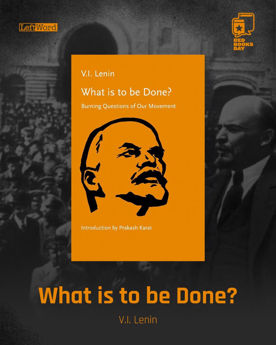LeftWordBooks's tweet photo. #ARedBookADay | RED BOOKS DAY COUNTDOWN: 15 Days to go!
Today's book: 'What Is To Be Done?' by V.I. Lenin with an introduction by Prakash Karat
Buy it here: https://t.co/ms6v988Pit
#redbooksday2024 #redbooks #imperialism #whatistobedone #lenin #maydaybookstore #leftwordbooks https://t.co/S3onqqGDmi