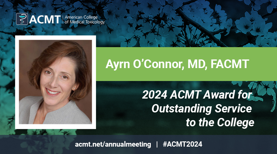 We're thrilled to honor Ayrn O'Connor, MD, FACMT with the 2024 ACMT Award for Outstanding Contributions to the College #ACMT2024 in DC! Join us at the Annual Member Meeting & Awards Ceremony Friday, April 11 to celebrate the good work of Dr. O'Connor. @MedToxFellowshp @uazmedphx