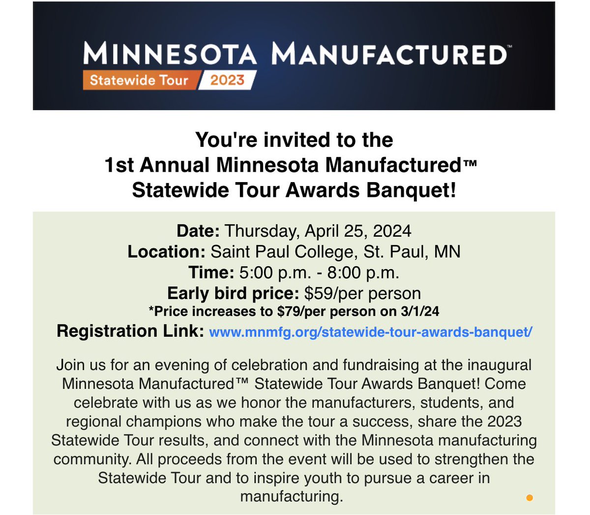 mnmanufactured's tweet photo. You're invited to the 1st Annual Minnesota Manufactured™ Statewide Tour Awards Banquet on Thursday, April 25th at Saint Paul College!

Check out event details, pricing and sponsorship opportunities at https://t.co/TWLi5k5ecg

#MinnesotaManufactured #StatewideTour #AwardsBanquet https://t.co/tNPDWm75Zi