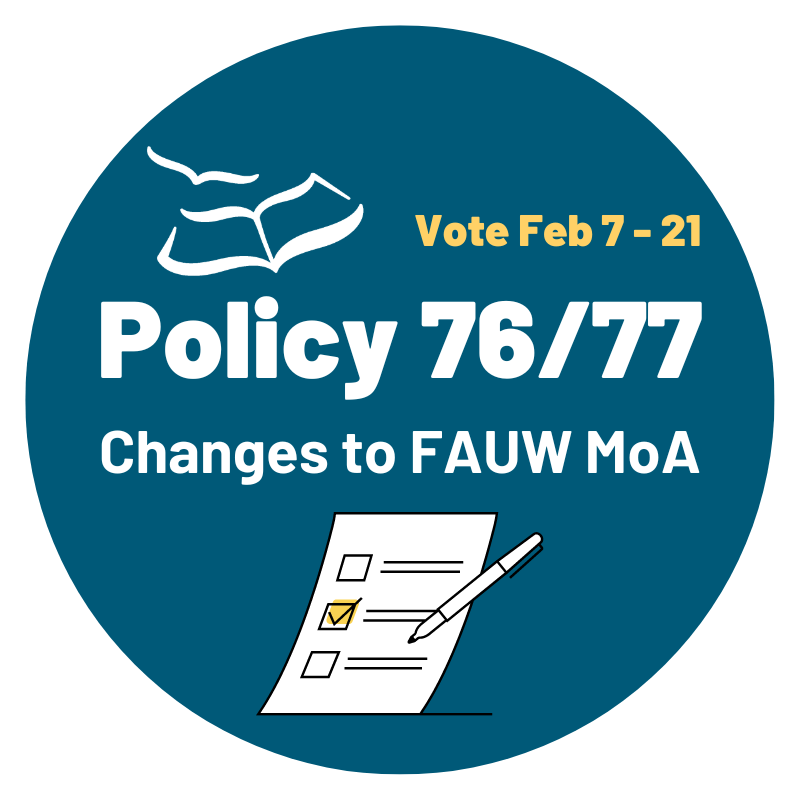 Vote Feb 7-21 to ratify changes to FAUW’s MoA, following the approval of changes to Policy 76/77. For more information on the MoA revisions, visit: uwaterloo.ca/faculty-associ…